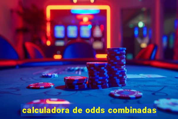 calculadora de odds combinadas